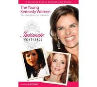 Intimate Portraits: The Young Kennedy Women by Maria Shriver