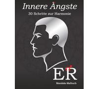 Intime Ängste - ER: Narratives Mandala-Ausmalbuch für Männer - 30 Illustrierte Gedankenformen: Scham Überwinden & Authentische Verbindung durch Symbolische Kunst | Einseitig | 21,6 x 27,9 cm