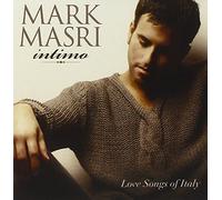 Intimo: Love Songs Of Italy by Mark Masri (2011-07-26)