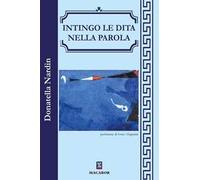 Intingo le dita nella parola