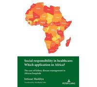 Intissar Haddiy Social responsibility in healthcare: Which applicati (Tascabile)
