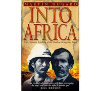 Martin Dugard Into Africa (Tascabile)