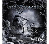 Into Eternity The Sirens (CD) Album