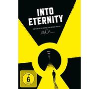 Into Eternity - Wohin mit unserem Atommüll?