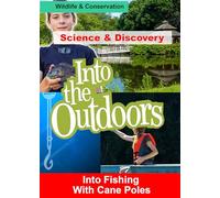 Into Fishing With Cane Poles
