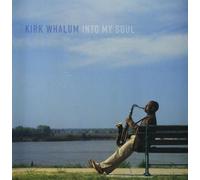 Into My Soul by Kirk Whalum