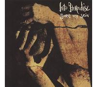 Into Paradise - Burns My Skin - Into Paradise 7" 45