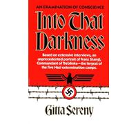 Gitta Sereny Into That Darkness (Tascabile)