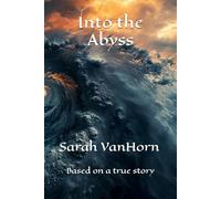 Into the Abyss