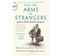 Deborah Oppenheimer Into the Arms of Strangers (Tascabile)