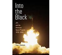 Into the Black: Jpl and the American Space Program, 1976-2004