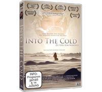 Into the Cold - Zu Fuss zum Nordpol