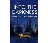 Into the Darkness