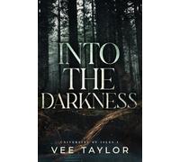 Into The Darkness