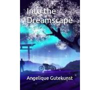 Into the Dreamscape