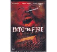 Into the Fire