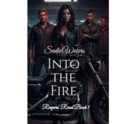 Into the Fire