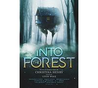 Christina Henry Into the Forest (Tascabile)