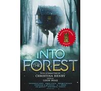 Into the Forest: Tales of the Baba Yaga