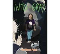 Into The Gray