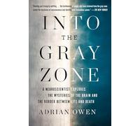 Adrian Owen Into the Gray Zone (Tascabile)