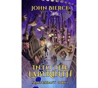 Into the Labyrinth: Mage Errant Book 1