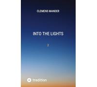 Into The Lights: 2