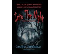Into the Night: Tales for the Dark Path: 1
