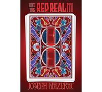 Into the Red Realm: 2