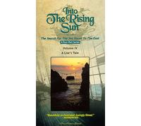 Into the Rising Sun: A Liar's Tale