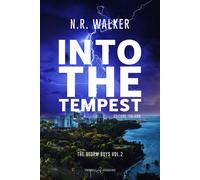 Into the tempest. Ediz. italiana - Walker N. R.