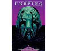 Into the Unbeing Library Edition