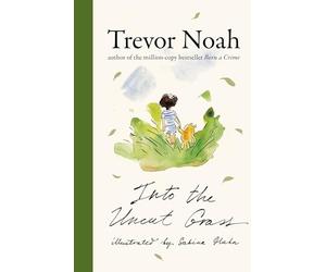 Into the uncut grass: Trevor Noah