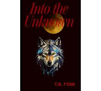 Into The Unknown
