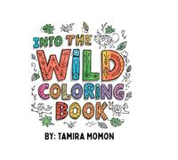 Into the Wild Coloring Book