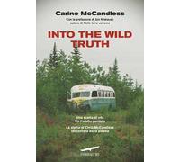 Into the wild truth