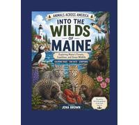 Into the Wilds of Maine