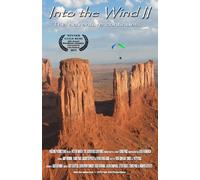 Into the Wind II: The Adventure Continues