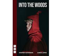 Into the Woods: The Complete Book and Lyrics (NHB Modern Plays)
