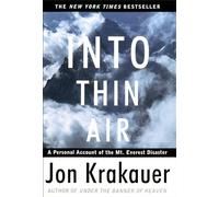 Into Thin Air: A Personal Account of the Mount Everest Disaster [Lingua Inglese]