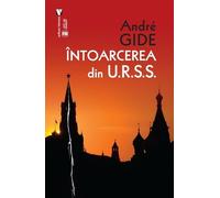 Intoarcerea din U.R.S.S. - Andre Gide