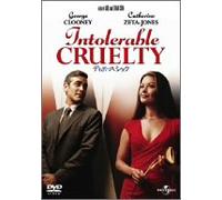 Intolerable Cruelty [03/E, J/Dd