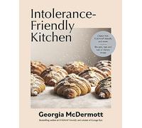 Intolerance-Friendly Kitchen: Gluten free, FODMAP friendly and more . Recipes, tips and lots of dietary swaps