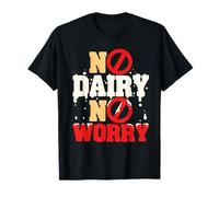 Intolleranza al Lattosio No Dairy No Worry Maglietta