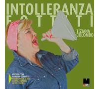 Intolleranza fottiti