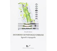 Intorno ai paesaggi urbani