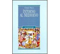 Intorno al Medioevo