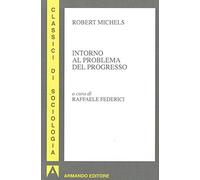 Intorno al problema del progresso