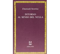 Intorno al senso del nulla