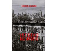 Intorno all'angolo - Colosimo Enrico M.